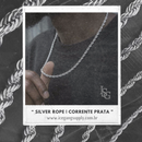 Silver Rope | Corrente Prata