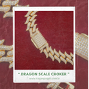 Dragon Scale Choker | Corrente Premium